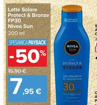 Carrefour Market Latte solare protect & bronze fp30 nivea sun offerta