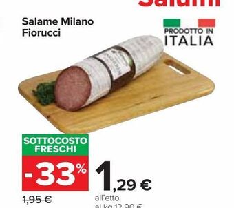 Carrefour Market Salame milano fiorucci offerta