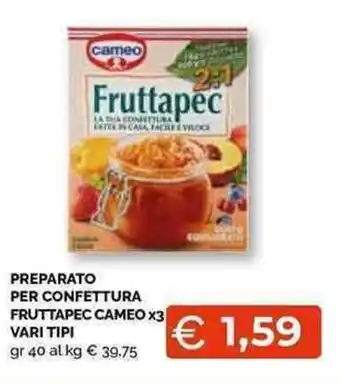 Mercatò Local Cameo Preparato per Confettura fruttapec x3 vari tipi offerta