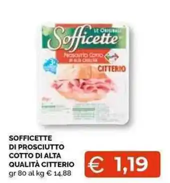 Mercatò Local Citterio Sofficette di prosciutto cotto di alta qualità 80 gr offerta