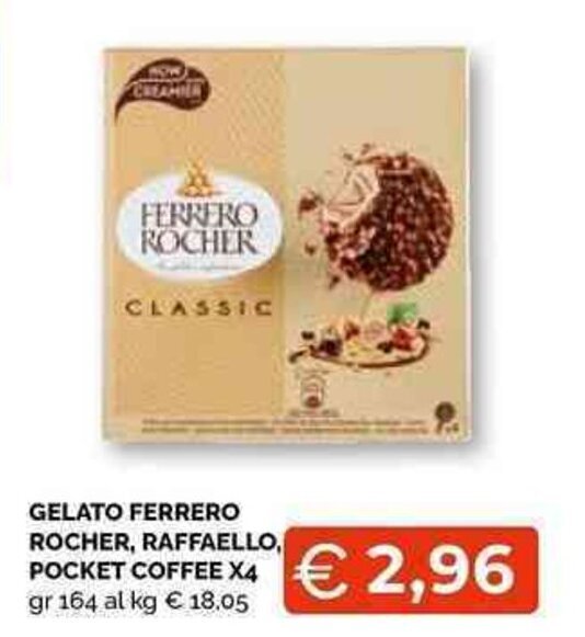 Ferrero Rocher, raffaello, pocket coffee gelato x4 164 gr offerta di
