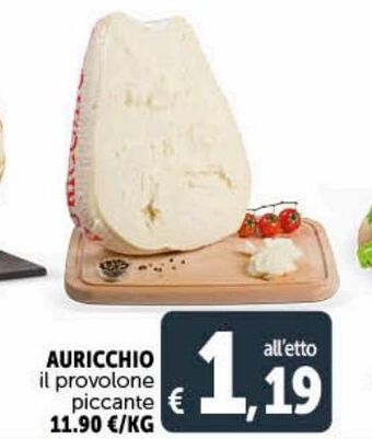 Deco Superstore Auricchio il provolone piccante offerta