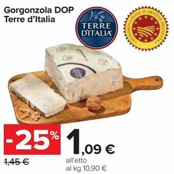 Carrefour Iper Gorgonzola dop terre d'italia offerta