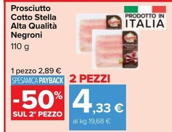 Carrefour Iper Prosciutto cotto stella alta qualitá negroni offerta