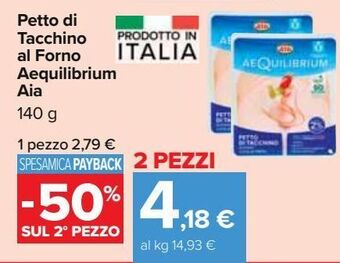 Carrefour Iper Petto di tacchino al forno aequilibrium aia offerta