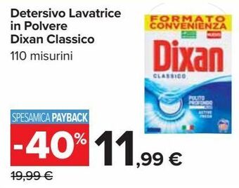 Carrefour Iper Detersivo lavatrice in polvere dixan classico offerta