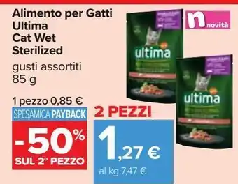 Carrefour Iper Alimento per gatti ultima cat wet sterlized offerta