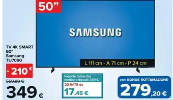 Carrefour Iper Tv 4k smart 50'' samsung tu7090 offerta