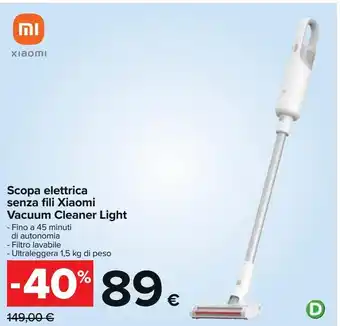 Carrefour Iper Scopa elettrica senza fili xiaomi vacuum cleaner light offerta