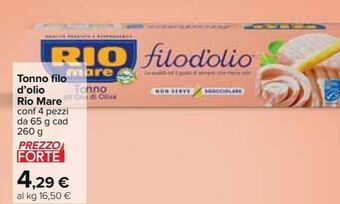 Carrefour Iper Tonno filo d'olio rio mare offerta
