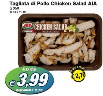 Prix Quality Aia Tagliata di Pollo Chicken Salad 350 g offerta