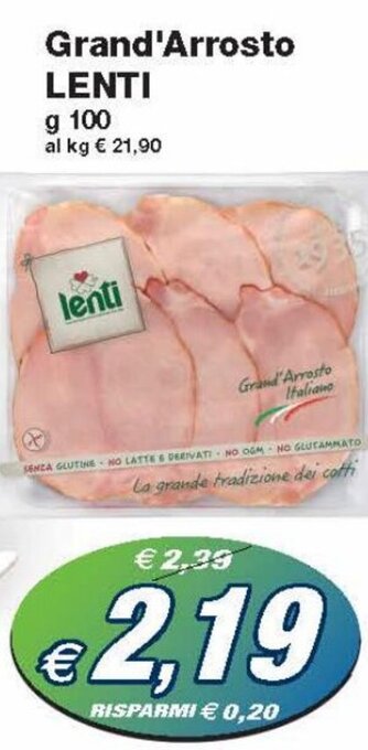 Lenti Grand'Arrosto 100 g