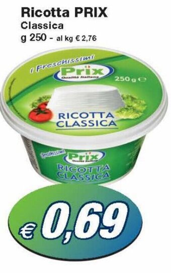 Prix Quality Prix Ricotta classica 250 g offerta