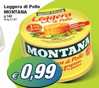 Prix Quality Montana Leggera di Pollo 140 g offerta