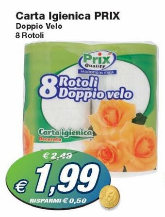 Prix Quality Prix Carta Igienica Doppio Velo 8 Rotoli offerta