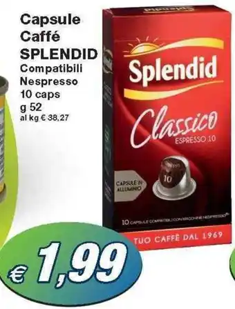 Prix Quality Splendid Capsule Caffè 10 caps 52 g offerta