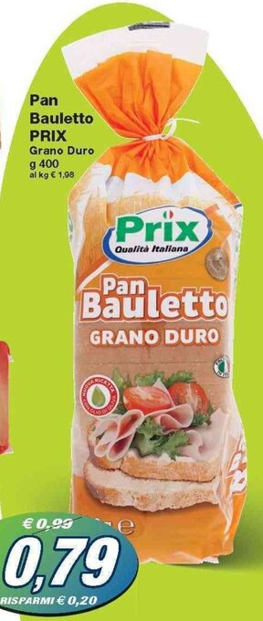 Prix Quality Prix Pan Bauletto 400 g offerta