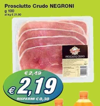 Prix Quality Negroni Prosciutto Crudo 100 g offerta