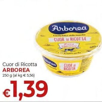 Supermercati Nonna Isa Arborea Cuor di Ricotta 250 g offerta