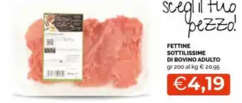 Mercatò Fettine Soltissime di Bovino adulto 200 gr offerta