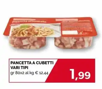 Mercatò Pancetta a cubetti vari tipi 80 gr x 2 offerta