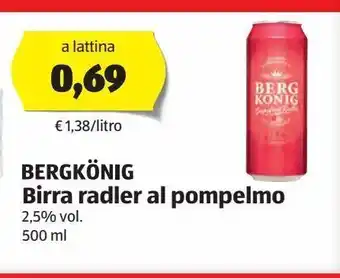 ALDI Bergkonig birra radler al pompelmo offerta