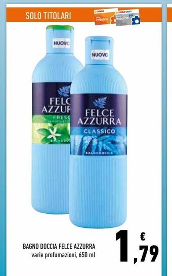 Conad Bagno doccia felce azzurra offerta