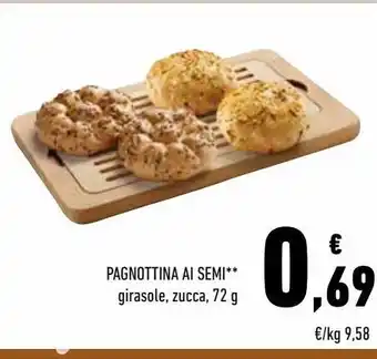 Conad Pagnottina ai semi '' girasole ,zucca offerta