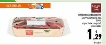 Conad Pomodoro datterino rosso grappolo sapori & idee conad offerta