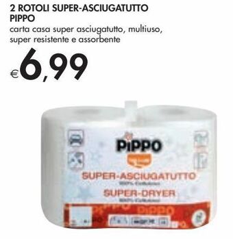 2 rotoli super-asciugatutto pippo