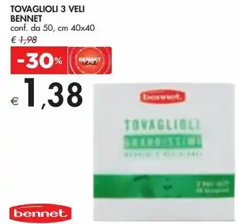 Bennet Tovaglioli 3 veli bennet offerta