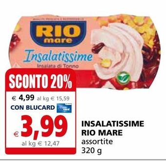 Il Gigante Insalatissime rio mare offerta