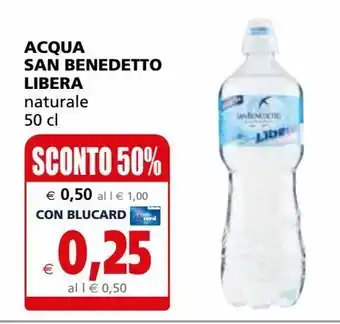 Il Gigante Acqua san benedetto libera offerta