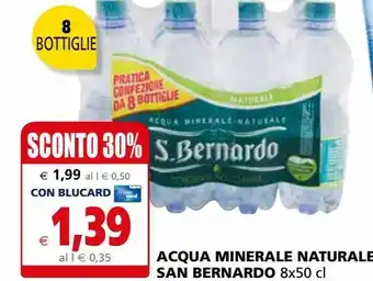 Il Gigante Acqua minerale naturale san bernardo offerta