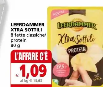 Il Gigante Leerdammer xtra sottili offerta