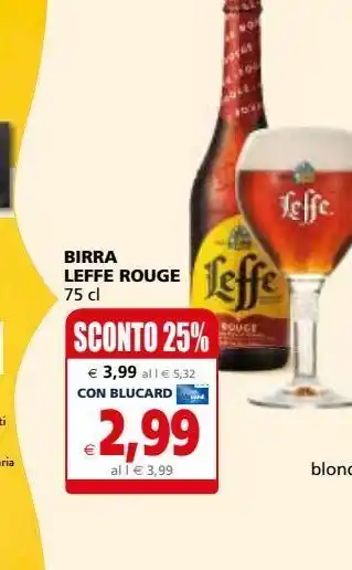 Il Gigante Birra leffe rouge offerta