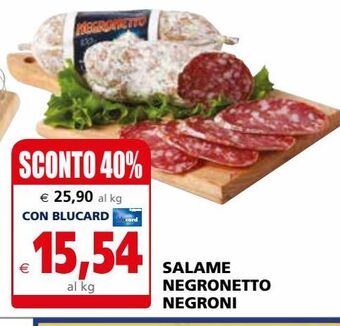 Il Gigante Salame negronetto negroni offerta