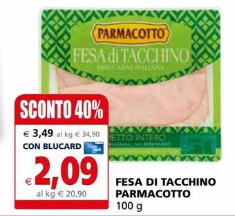 Il Gigante Fesa di tacchino parmacotto offerta