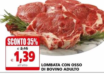 Il Gigante Lombata con osso di bovino adulto offerta