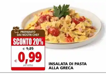 Il Gigante Insalata di pasta alla greca offerta