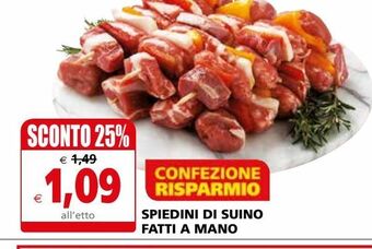 Il Gigante Spiedini di suino fatti a mano offerta
