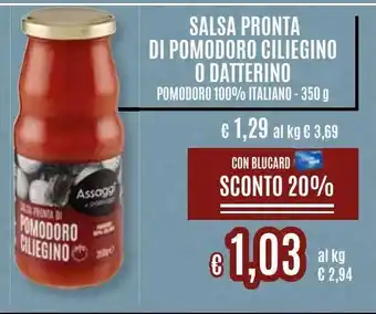 Il Gigante Salsa pronta di pomodoro ciliegino o datterino offerta
