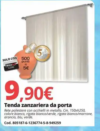 Brico Io Tenda zanzariera da porta offerta