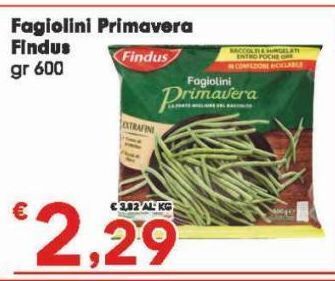 Eurospar Fagiolini primavera findus 600g offerta