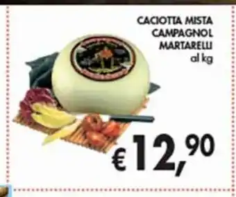 Supermercato Coal Caciotta mista campagnol martarelli al kg offerta