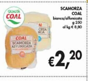 Supermercato Coal Scamorza coal bianca/ affumicata g 250 offerta