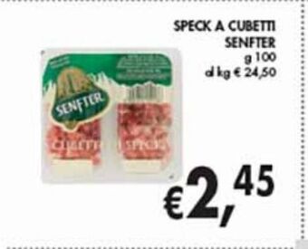 Supermercato Coal Speck a cubetti senfter g 100 offerta
