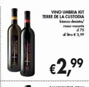 Vino umbria igt terre de la custodia bianco desiata/ rosso vocante cl 75