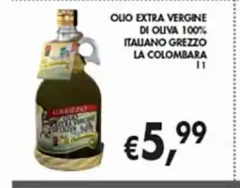 Supermercato Coal Olio extra vergine di oliva 100% italiano grezzo la colombara l 1 offerta