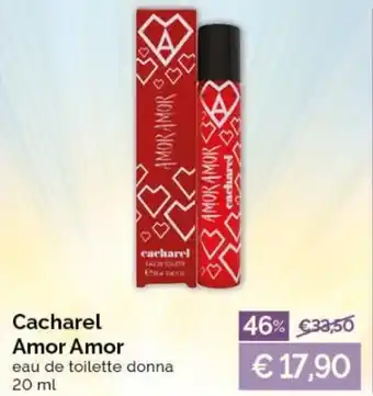 Acqua & Sapone Cacharel Amor Amor eau de toilette donna 20 ml offerta